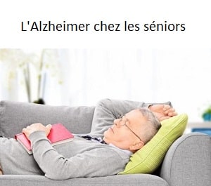 L'Alzheimer chez les personnes âgées