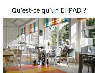 Qu'est-ce qu'un EHPAD ?