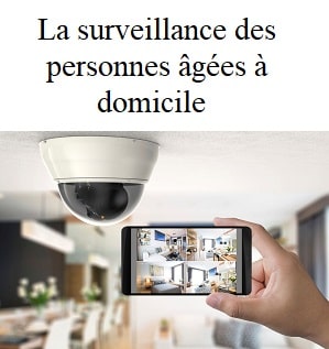 Surveillance de nos aînés